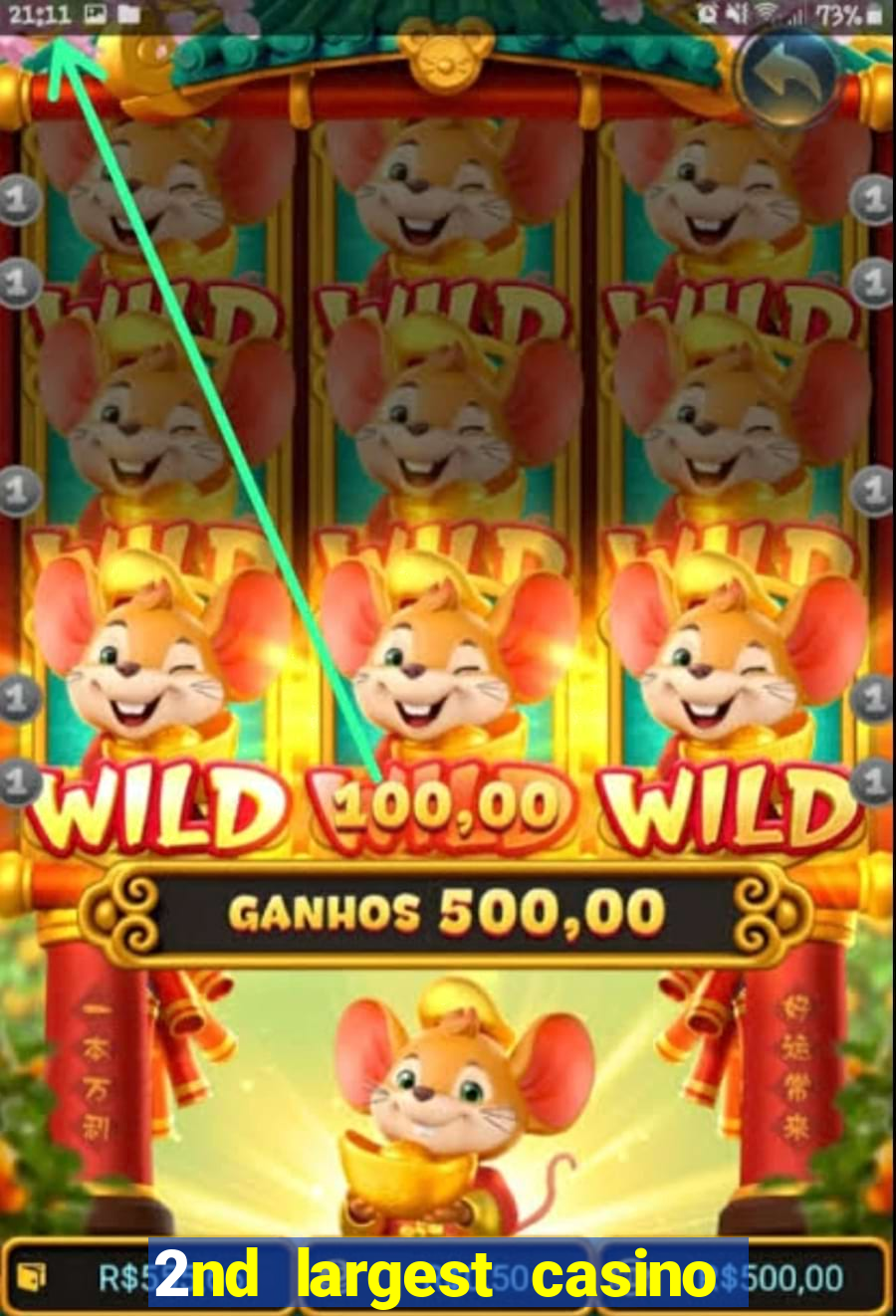 2nd largest casino in the world